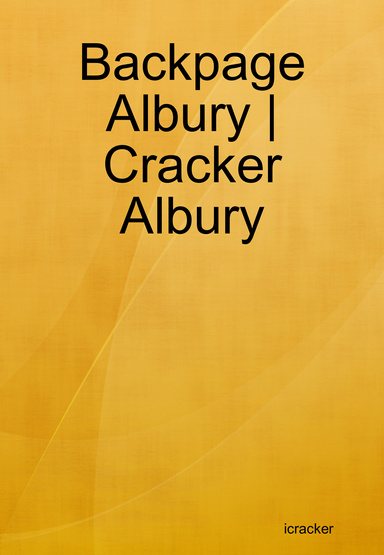 Backpage Albury | Cracker Albury