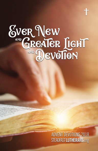 Ever New and Greater Light and Devotion
