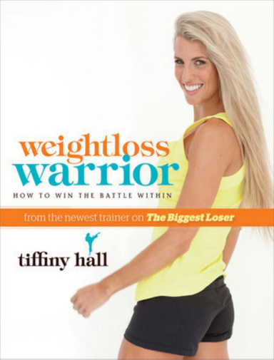Weightloss Warrior: How to Win the Battle Within