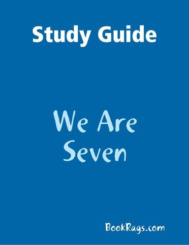 Study Guide: We Are Seven