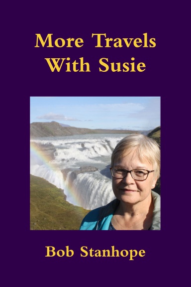 More Travels With Susie