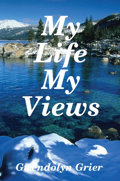 My Life My Views