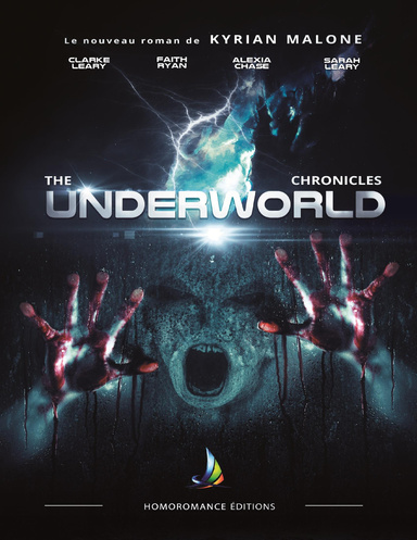 The underworld chronicles