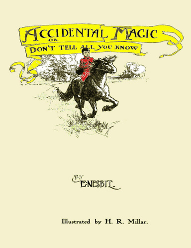 Accidental Magic