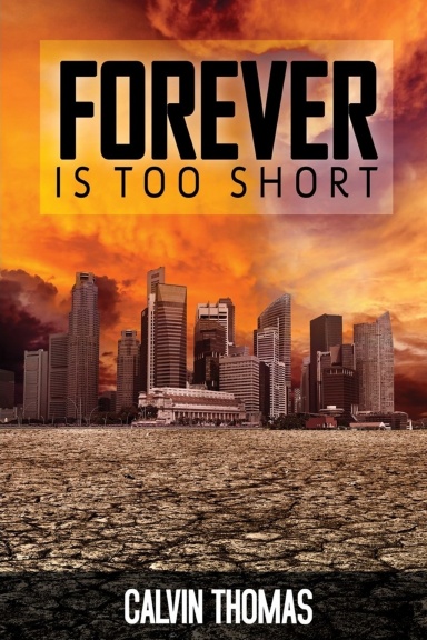 Forever is too short