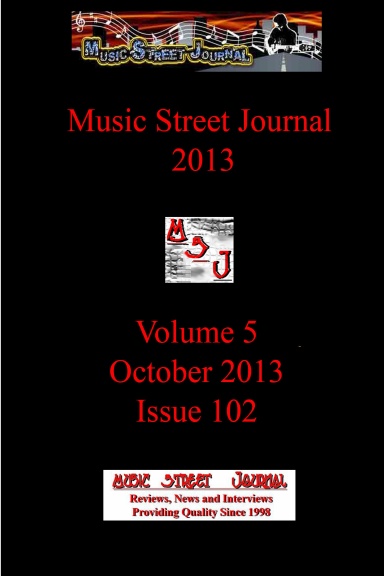 Music Street Journal 2013: Volume 5 - October 2013 - Issue 102