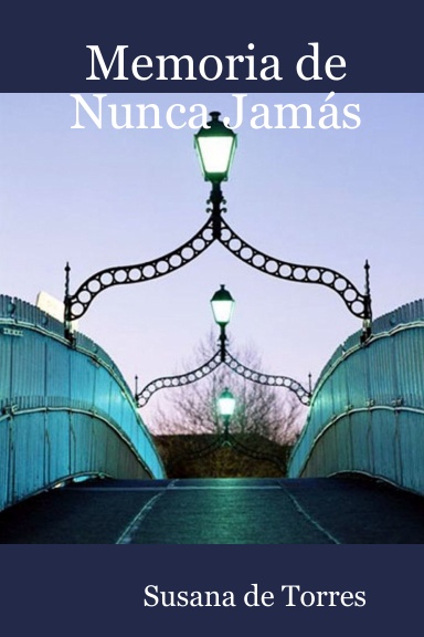 Memoria de Nunca Jamás