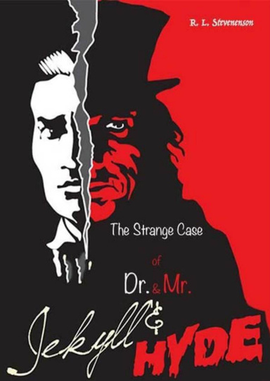 The Strange Case of Dr. Jekyll And Mr. Hyde