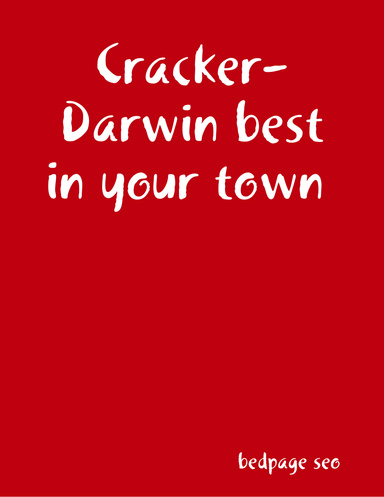 Cracker-Darwin best in your town