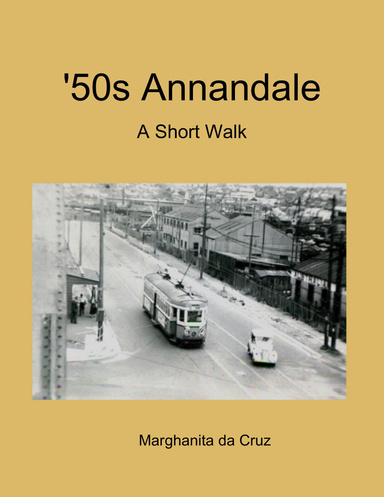 '50s Annandale: A Short Walk