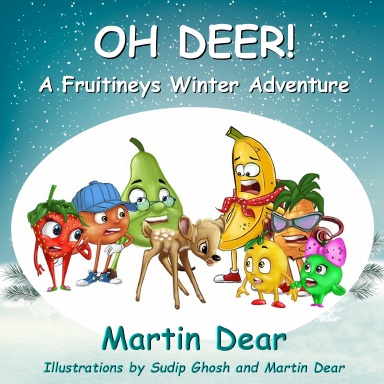 Oh Deer! A Fruitineys Winter Adventure