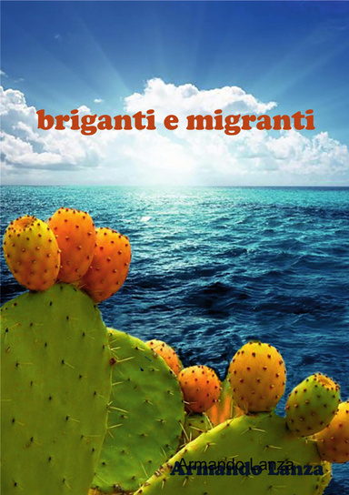 Briganti e Migranti