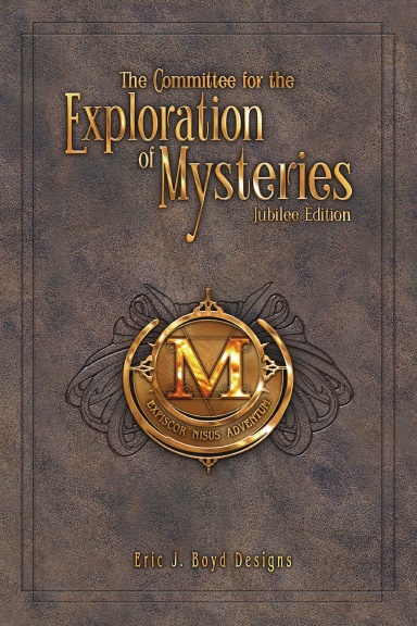 The Committee for the Exploration of Mysteries, Jubilee Edition