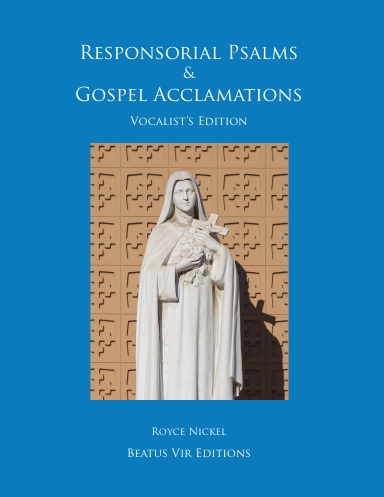 Responsorial Psalms & Gospel Acclamations: Vocalist's Edition