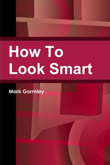 How To Look Smart