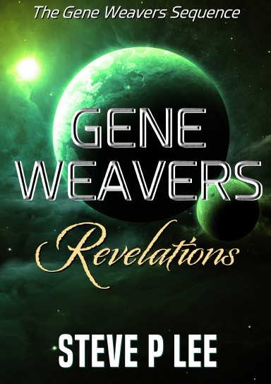 Gene Weavers: Revelations