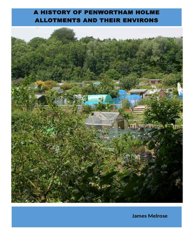 A History of Penwortham Holme Allotments