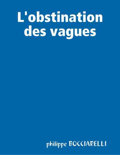L'obstination des vagues