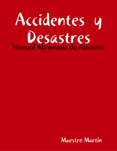 Accidentes  y  Desastres