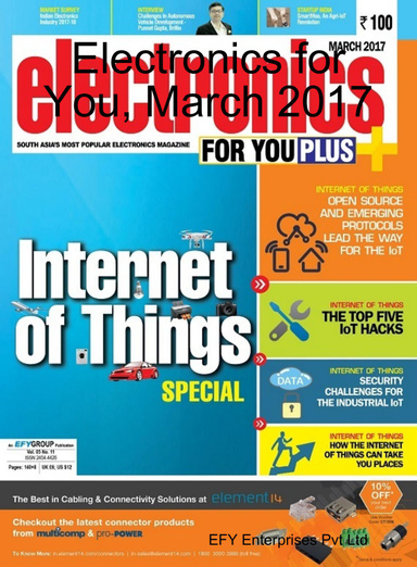Electronics for You, March 2017