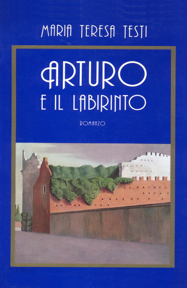 Arturo e il labirinto