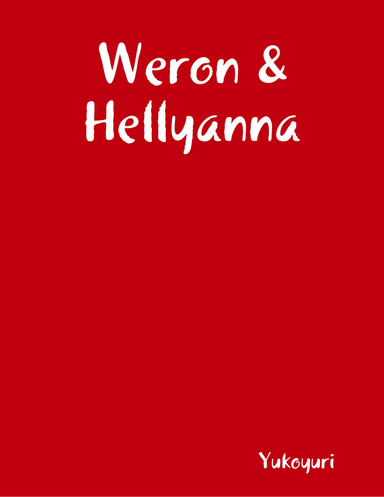 Weron & Hellyanna