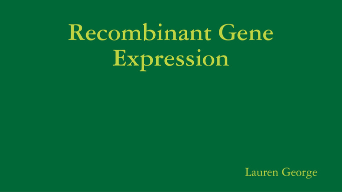 Recombinant Gene Expression