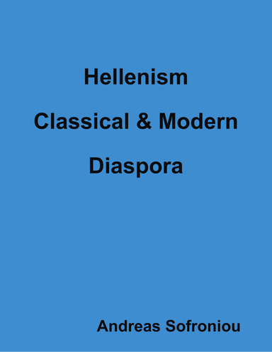 Hellenism Classical & Modern Diaspora
