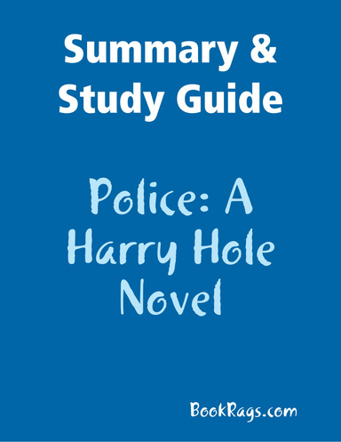 Summary & Study Guide: Police: A Harry Hole Novel