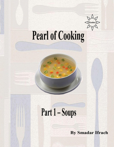 Pearl of Cooking : Part 1 - Soups