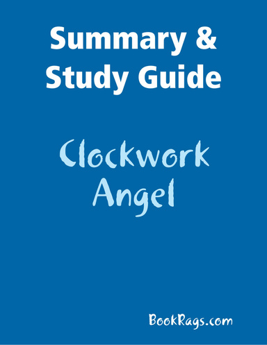 Summary & Study Guide: Clockwork Angel