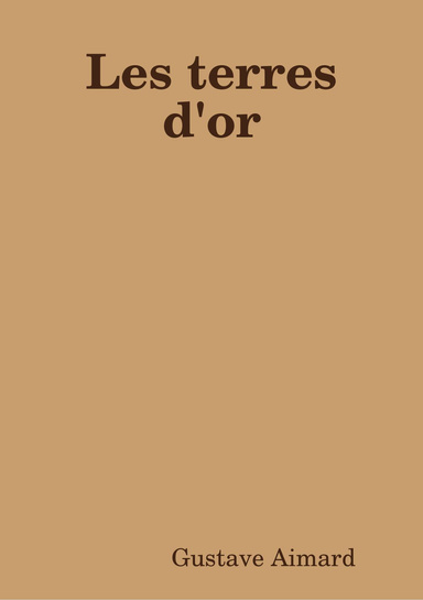 Les terres d'or