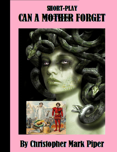 Can a Mother Forget - Short-play