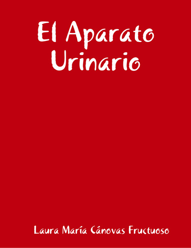 El Aparato Urinario