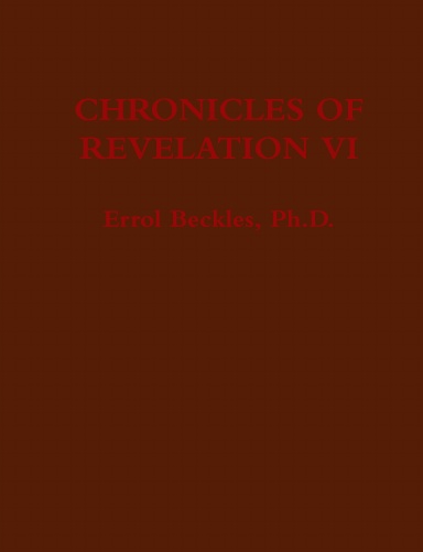 CHRONICLES OF REVELATION VI