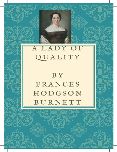 A Lady of Quality