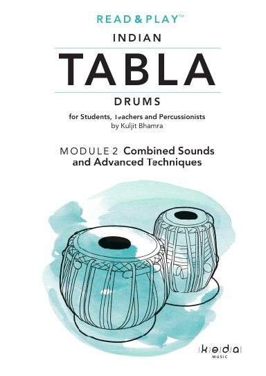 Read and Play Indian Tabla Drums   MODULE 2: Combined Sounds and Advanced Techniques