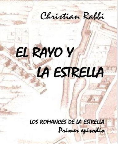 El Rayo y la Estrella