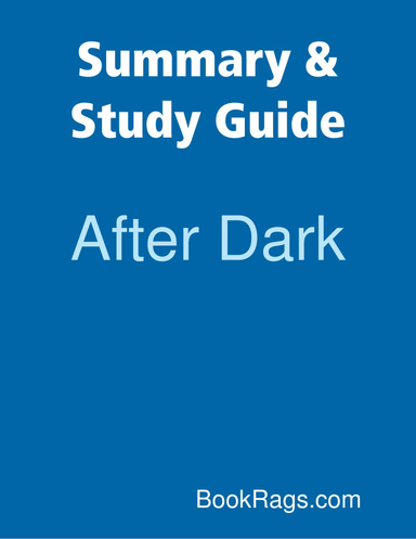 Summary & Study Guide: After Dark