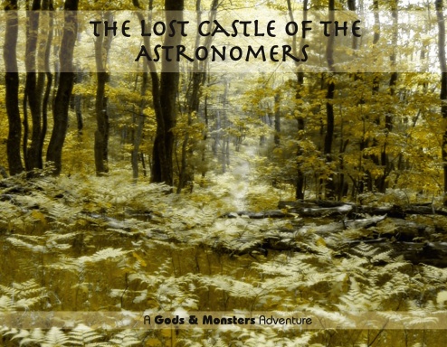 The Lost Castle of the Astronomers
