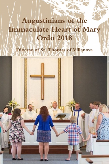 Augustinians of the Immaculate Heart of Mary Ordo 2018