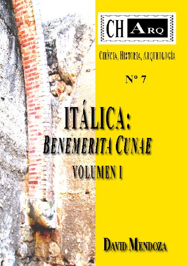 CHARQ 7: ITALICA BENEMERITA CUNAE, VOLUMEN I