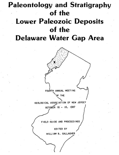 GANJ 4: Paleontology and Stratigraphy of the Lower Paleozoic Deposits of the Delaware Water Gap Area