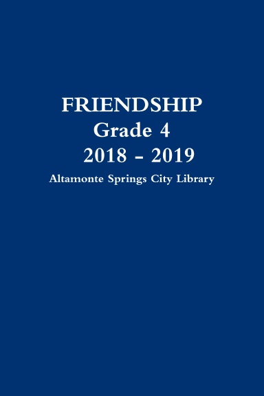 FRIENDSHIP     Grade 4     2018 - 2019