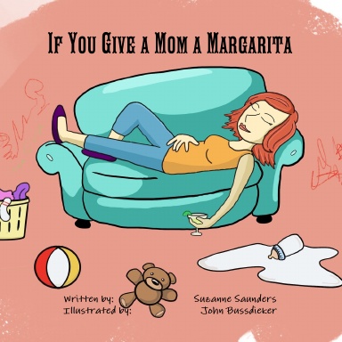 If You Give a Mom a Margarita