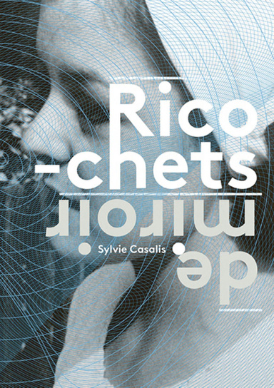 Ricochets de miroir