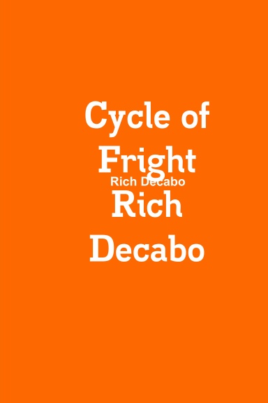 Cycle of Fright