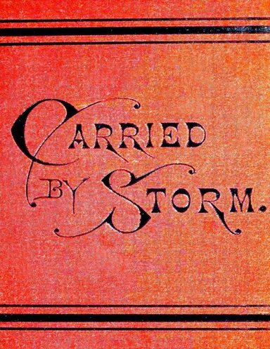 Carried By Storm