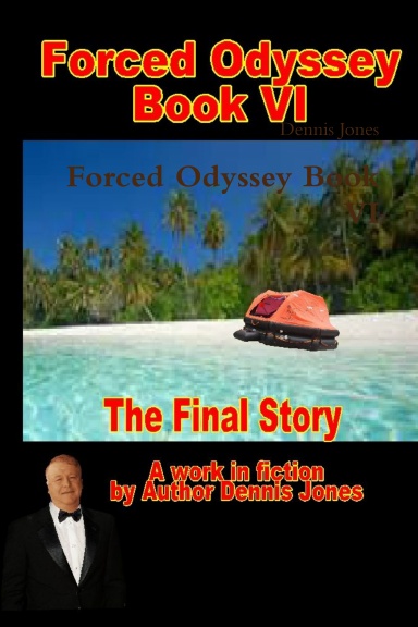 Forced Odyssey Book VI