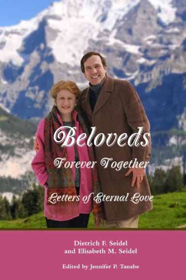 Beloveds, Forever Together: Letters of Eternal Love